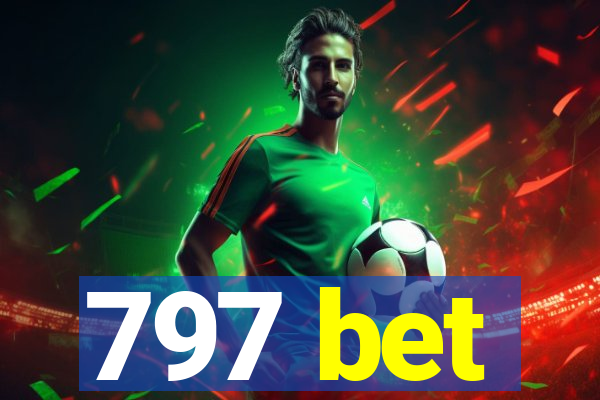 797 bet